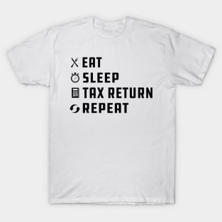 Accounting - Eat Sleep Tax Return T-Shirt